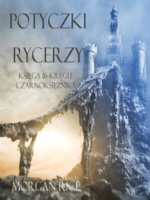 cover image of Potyczki Rycerzy 